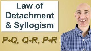 Law of Detachment and Syllogism