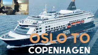 DFDS Seaway/Oslo Norway to Copenhagen Denmark/ Ferry