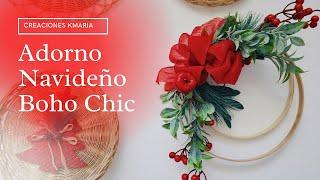 ADORNO NAVIDEÑO ESTILO BOHO CHIC / Creaciones Kmaria 2020