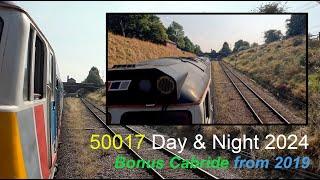 50017 Royal Oak. Day, Night & Cab Ride... at the Great Central Railway