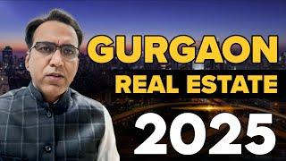 Gurgaon Real Estate 2025