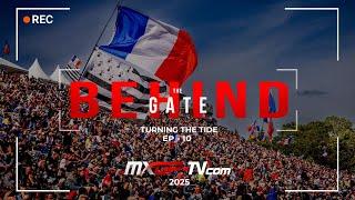 Behind The Gate 2025 | Episode 10 | Turning The Tide