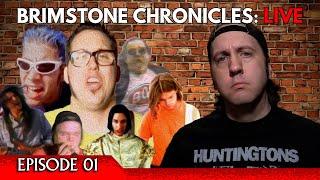 Brimstone Chronicles: Live | Epsiode 01