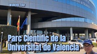 Walking tour around Parc Cientific de la Universitat de Valencia (PCUV) and its vicinity