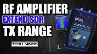 Extend SDR Transmit Range - LimeSDR - HackRF - Adalm Pluto Amplifier