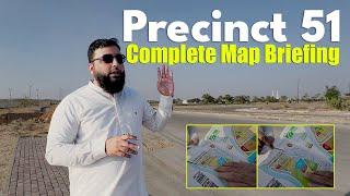 Precinct 51 Map Briefing Updates| Current Development Status Of Bahria Paradise #bahriatown