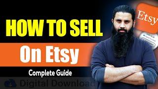 How To Sell Digital And Physical Products On Etsy | Etsy In Pakistan 2025 | Etsy Full Course