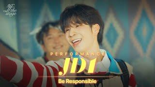 [Off The Stage] JD1 'Be Responsible' | 4K