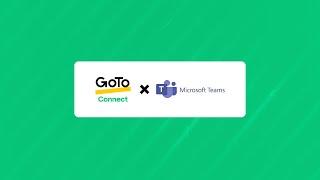 GoTo Connect for Microsoft Teams