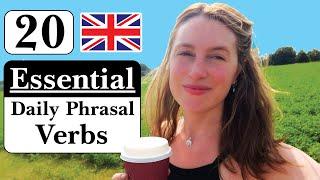 My TOP 20 PHRASAL VERBS needed for daily life!!! 🫖| British English 