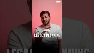 The Rich will never tell you this! Legacy PlanningWhat is legacy planning?