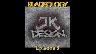 Bladeology Podcast Episode 08: The Julian Klein Interview