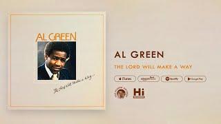 Al Green - The Lord Will Make a Way (Official Audio)