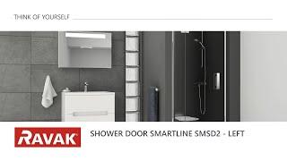 RAVAK installation instructions - SmartLine SMSD2 shower door