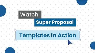 Super Proposal Templates - Proposals, Contracts, Quotes & RFPs