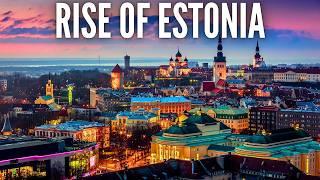 Why Estonia Is Becoming Europe's New Economic Powerhouse