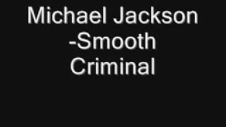 Micheal Jackson-Smooth Criminal