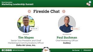 Marketing Leadership #BISummit: Tim Mapes, Chief Marketing Officer, Delta Airlines