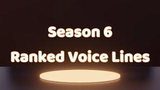 All Season 6 Ranked Voice Lines - Apex Legends