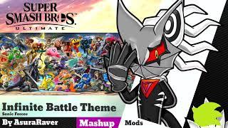 Infinite Battle Theme [Mashup] By AsuraRaver - Sonic Forces - SSBU Mod Track