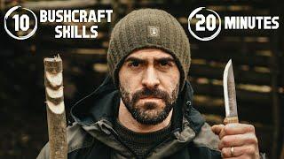 10 Bushcraft Skills and Tips in 20 Minutes