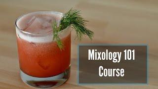 Mixology 101 Video