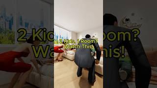 2 Kids, 1 Room? Watch This!