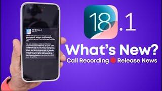 iOS 18.1 Beta 4  Call Recording & Release News