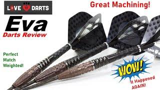 Love Darts EVA Darts Review WOW It Happened Again!