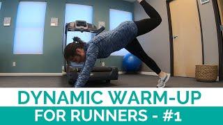 Dynamic Warm-Up For Runners - #1