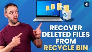 How to Recover Deleted Files from Recycle Bin