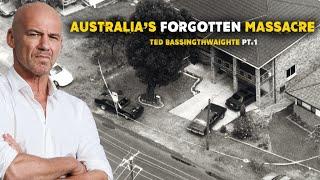 Australia's forgotten massacre: Part 1Ted Bassingthwaighte