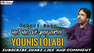 Younis Lolabi_Mil mil ve pyaria_Pahari song_UA Club_The Voice of Paharies