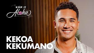 #158 | Kekoa Kekumano | His rise to fame, being proud of your roots, and dealing with mental health