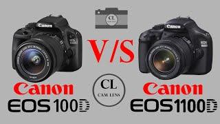 Canon EOS 100D VS Canon EOS 1100D