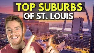 Top 6 Best Suburbs to Live in St. Louis, Missouri