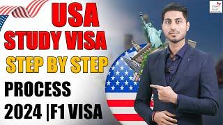 Usa Study Visa Step by Step Process 2024 | F1 Visa