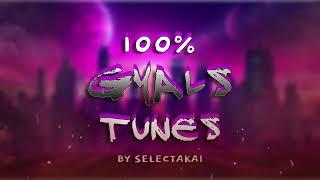 100% Girl Tunes 2  By Selectakai