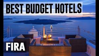 Cheap and Best Budget Hotel in Fira, Greece