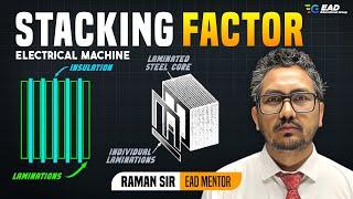 What is Stacking Factor in Transformer? Stacking Factor क्या होता है ?। Stacking Factor by Raman sir