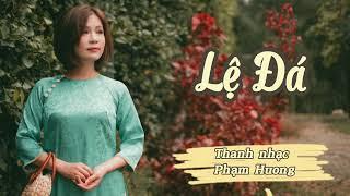 Lệ Đá - St Trần Trịnh, Hà Huyền Chi - Cover by Phạm Hương