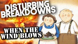 When the Wind Blows (1986) | DISTURBING BREAKDOWN