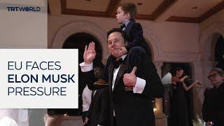 EU Commission under pressure over Musk's actions