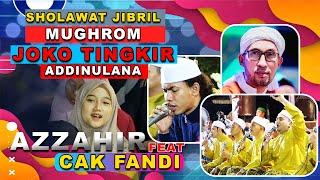 NEW AZZAHIR | SHOLAWAT JIBRIL | JOKO TINGKIR | MUGHROM | ADDINULANA | UMK BERSHOLAWAT 2022