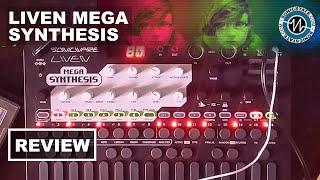 SonicWare Liven  Mega Synthesis - SonicLAB Review