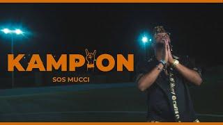 Kampion - @sosmucci. (Video Oficial)