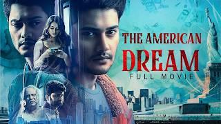 Latest South Suspense Movie | THE AMERICAN DREAM 4K| Prince Cecil, Neha Krishna, Subhalekha Sudhakar