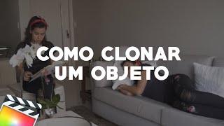 EFEITO DE CLONE / Final Cut Pro Tutorial