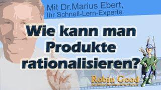 Wie kann man Produkte rationalisieren?