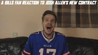 A Bills Fan Reaction to Josh Allen's New Contract